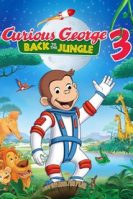 Curious George 3: Back to the Jungle (2015)