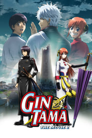 Gintama: The Final Chapter – Be Forever Yorozuya (2013)