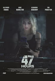 47 Hours to Live (2019)