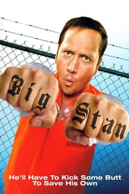 Big Stan (2007)