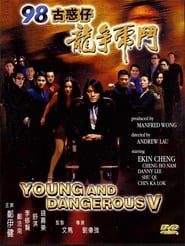 Young and Dangerous 5 (1998)