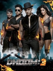 Dhoom 3 (2013)