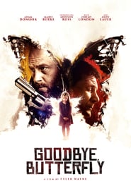 Goodbye, Butterfly (2021)