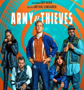 Army of Thieves (2021)