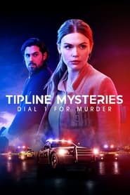 Tipline Mysteries: Dial 1 for Murder (2024)